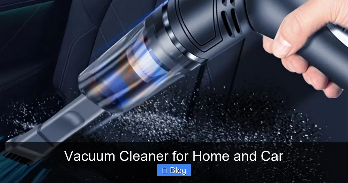 Vacuum Cleaner for Home and Car