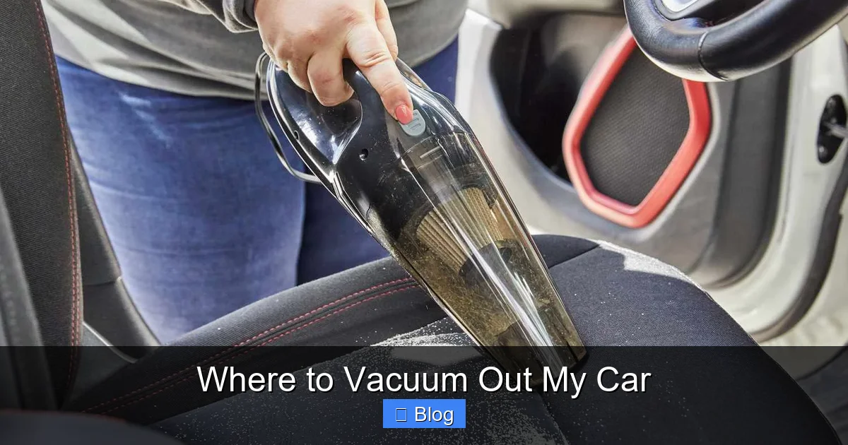 Where to Vacuum Out My Car
