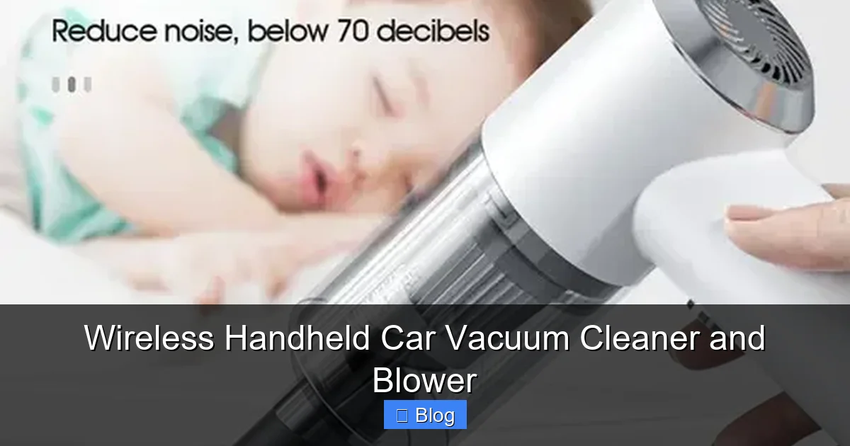 Wireless Handheld Car Vacuum Cleaner and Blower