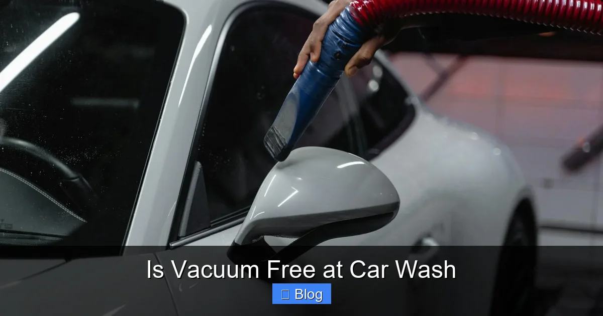 Is Vacuum Free at Car Wash