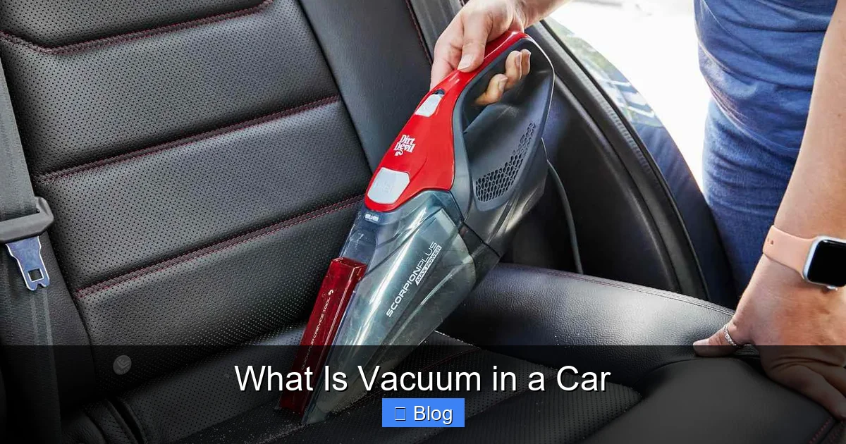 What Is Vacuum in a Car