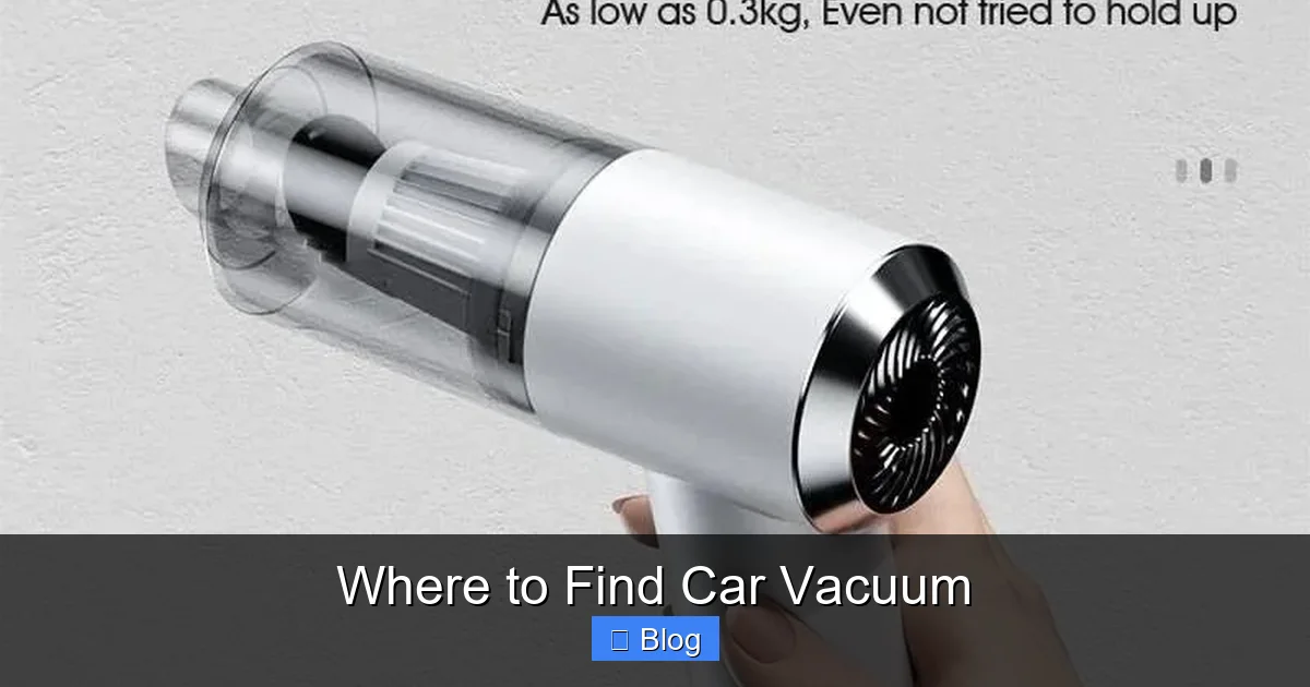 Where to Find Car Vacuum