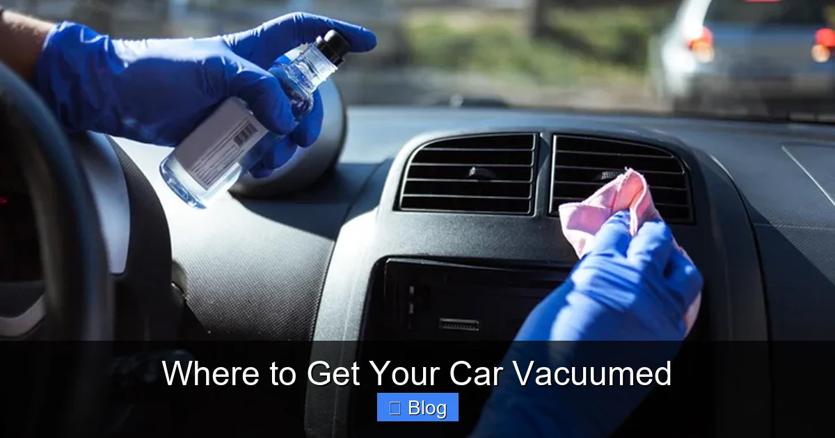 Where to Get Your Car Vacuumed
