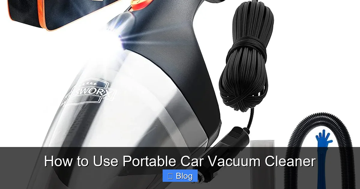 How to Use Portable Car Vacuum Cleaner