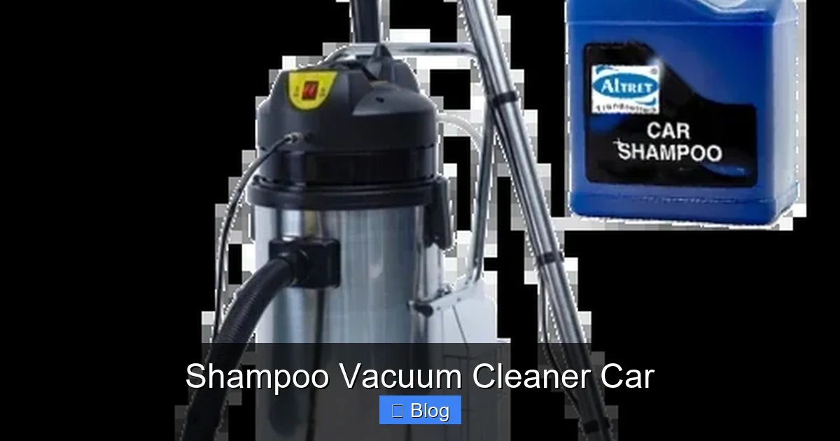 Shampoo Vacuum Cleaner Car