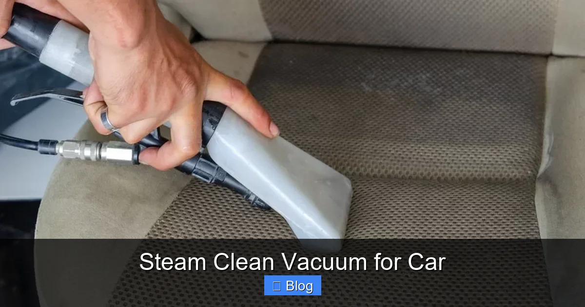 Steam Clean Vacuum for Car