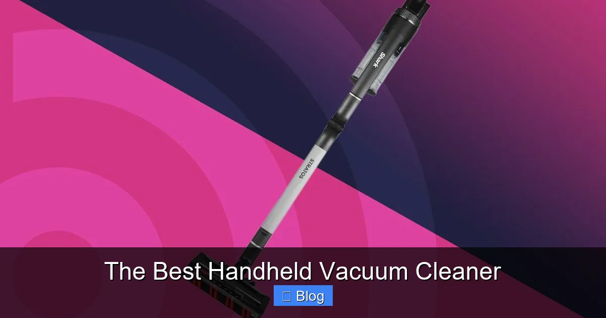 The Best Handheld Vacuum Cleaner