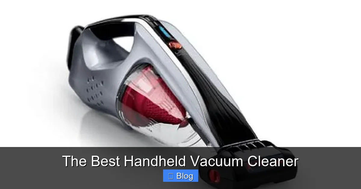 The Best Handheld Vacuum Cleaner