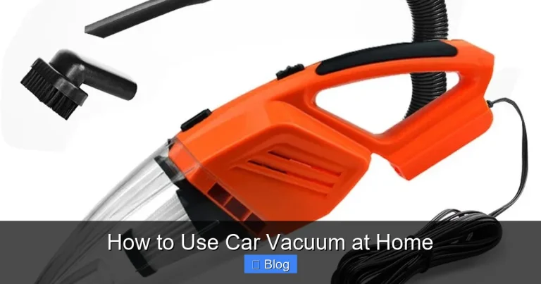 How to Use Car Vacuum at Home